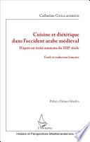 Cuisine et diététique dans l'occident arabe médiéval
