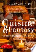 Cuisine & Fantasy