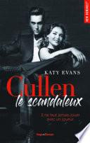 Cullen, le scandaleux -Extrait offert-