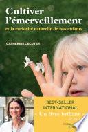 Cultiver l'émerveillement