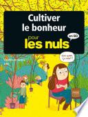 Cultiver le bonheur pour les Nuls en BD