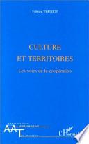CULTURE ET TERRITOIRES