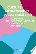 Culture médiatique et presse numérisée