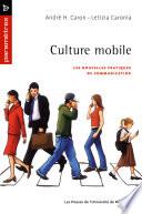 Culture mobile