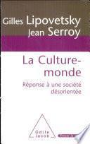 Culture-monde (La)