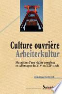Culture ouvrière – Arbeiterkultur