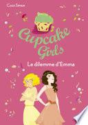 Cupcake Girls - tome 23 : Le dilemme d'Emma