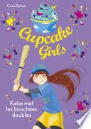 Cupcake Girls - tome 5