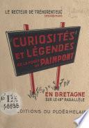 Curiosités et légendes de la forêt de Paimpont