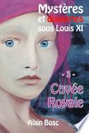 Cuvée Royale: Les Enquêtes de Thomas Russ