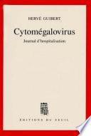 Cytomégalovirus. Journal d'hospitalisation