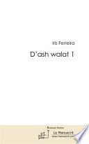 D'ash walat 1
