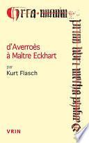 D'Averroès à maître Eckhart