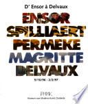 D'Ensor à Delvaux