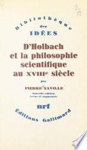 D'Holbach et la philosophie scientifique au XVIIIe siècle