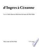 D'Ingres à Cézanne