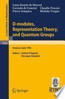 D-modules, Representation Theory, and Quantum Groups