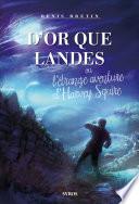 D'or que landes