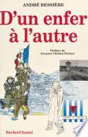 D'un enfer à l'autre : Ils étaient d'un convoi pour Auschwitz...
