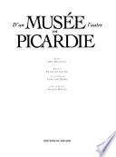 D'un musée l'autre en Picardie