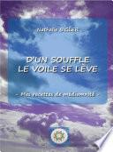D'un souffle le Voile se lève