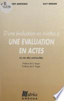 D'une évaluation en miettes à une évaluation en actes : le cas des universités