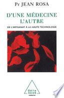 D'une médecine l'autre
