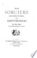 D'une Sorcière qu'aultrefois on brusla dans Sainct-Nicholas