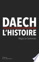 Daech, l'histoire