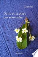 Dahu et la place des souvenirs