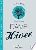 Dame Hiver