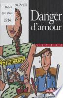 Danger d'amour