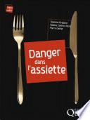 Danger dans l'assiette