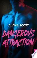 Dangerous Attraction