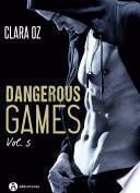 Dangerous Games - 5
