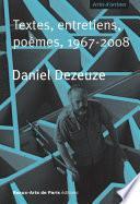 Daniel Dezeuze, Textes, entretiens, poèmes, 1967-2008