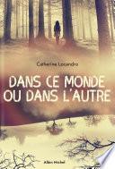 Dans ce monde ou dans l'autre