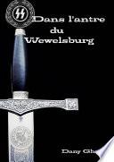 Dans l'antre du Wewelsburg