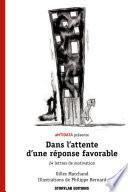 Dans l'attente d'une réponse favorable