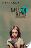 Dans l'État Sauvage