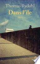Dans l'île