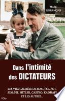 Dans l'intimité des dictateurs