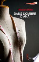 Dans l'ombre d'Ana