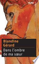 Dans l'ombre de ma soeur