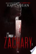 Dans l'ombre de Zachary