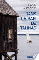 Livre Dans la baie de Talinas