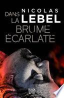 Dans la brume écarlate
