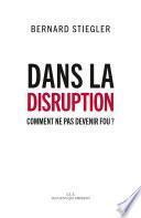 Dans la disruption