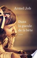 Dans la gueule de la bête
