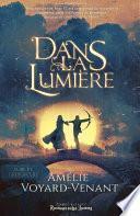Dans la lumière